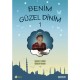 Benim Güzel Dinim - 1 - Faruk Salman, Nazif Yılmaz, Dr. Recep Özdirek