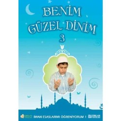 Benim Güzel Dinim - 3 - Faruk Salman, Nazif Yılmaz, Dr. Recep Özdirek