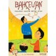 Bahçevan (9-11 Yaş Grubu - 1. Kitap) - Komisyon