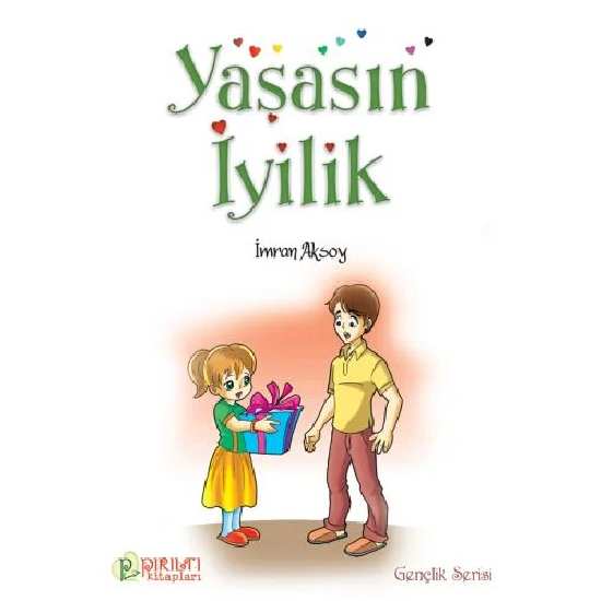 Yaşasın İyilik - İmran Aksoy