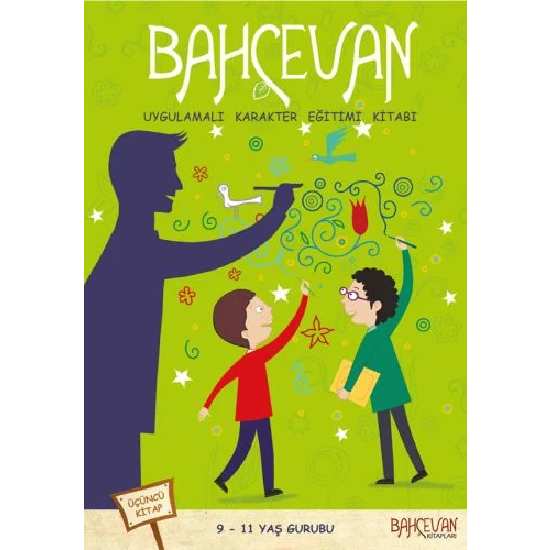 Bahçevan (9-11 Yaş Grubu - 3. Kitap) - Komisyon