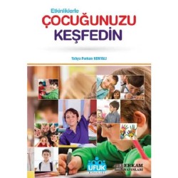 Etkinliklerle Çocuğunuzu Keşfedin - Yahya Furkan Konyalı