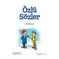 Özlü Sözler - İsmail Özcan