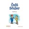 Özlü Sözler - İsmail Özcan
