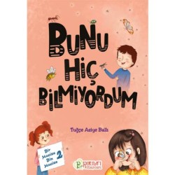 Bir Mucize Bin Mucize - 2 - Bunu Hiç Bilmiyordum - Tuğçe Asiye Ballı