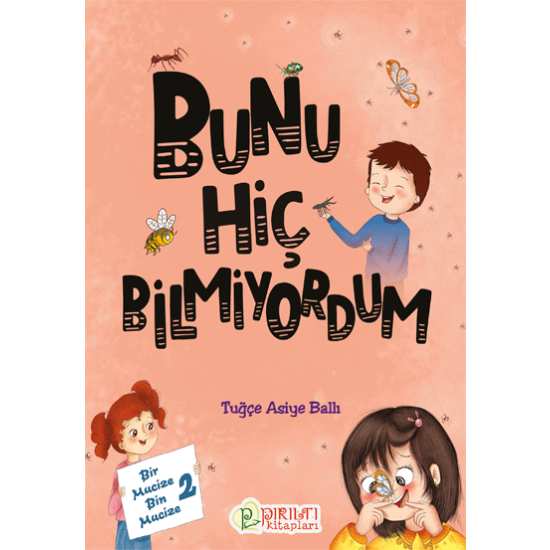 Bir Mucize Bin Mucize - 2 - Bunu Hiç Bilmiyordum - Tuğçe Asiye Ballı