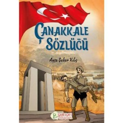 Çanakkale Sözlüğü - Ayşe Şeker Kılıç