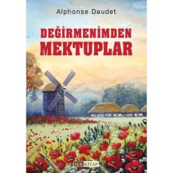 Değirmenimden Mektuplar - Alphonse Daudet