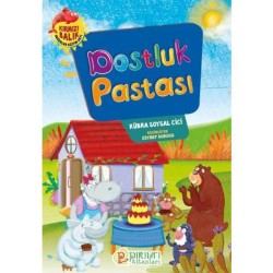 Dostluk Pastası - Kübra Soysal Cici