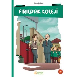 Fırıldak Koleji - Ekrem Bektaş