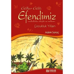 Güller Gülü Efendimiz - Adem Saraç