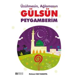 Gülsün Peygamberim - Mehmet Akif Karayel