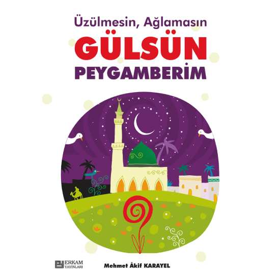 Gülsün Peygamberim - Mehmet Akif Karayel