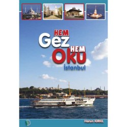 Hem Gez Hem Oku İstanbul - Harun Kırkıl