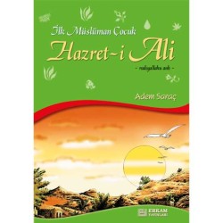 İlk Müslüman Çocuk Hazreti Ali - Adem Saraç