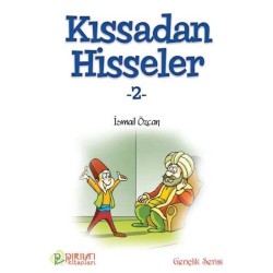 Kıssadan Hisseler - 2 - İsmail Özcan