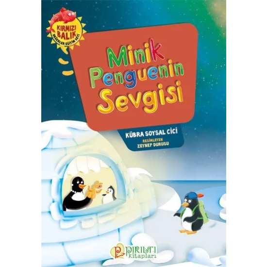 Minik Penguenin Sevgisi - Kübra Soysal Cici