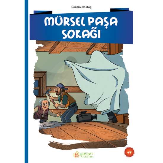 Mürsel Paşa Sokağı - Ekrem Bektaş