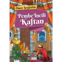 Pembe İncili Kaftan - Ömer Seyfettin