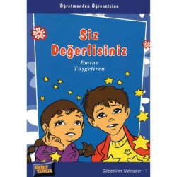 Siz Değerlisiniz - Emine Taşgetiren