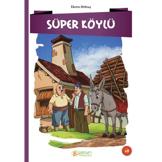 Süper Köylü - Ekrem Bektaş