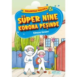 Süper Nine Korona Peşinde - Elmas Gezer