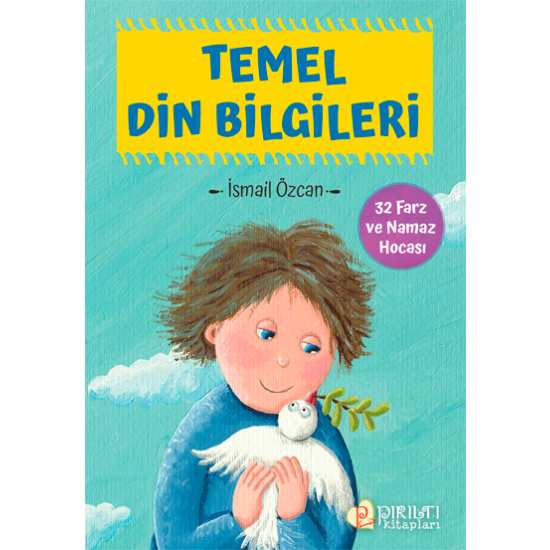 Temel Din Bilgileri - İsmail Özcan