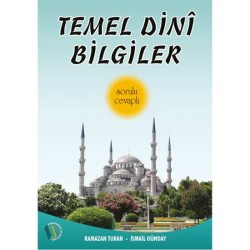 Temel Dini Bilgiler (Sorulu - Cevaplı) - Ramazan Turan, İsmail Günday