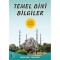 Temel Dini Bilgiler (Sorulu - Cevaplı) - Ramazan Turan, İsmail Günday
