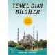 Temel Dini Bilgiler (Sorulu - Cevaplı) - Ramazan Turan, İsmail Günday