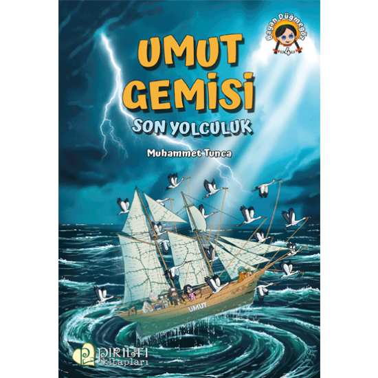 Umut Gemisi - Son Yolculuk - Muhammet Tunca