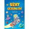 Uzay Gezginleri - Şükran Acar