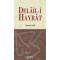 Delail-i Hayrat - Süleyman el-Cezûli