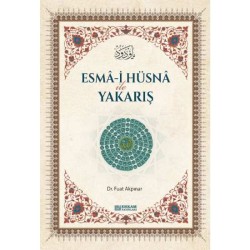 Esma-i Hüsna ile Yakarış - Dr. Fuat Akpınar