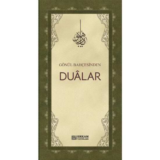 Gönül Bahçesinden Dualar - Özlem Nur Kölük