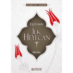 İlk Heyecan - Adem Saraç