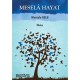 Mesela Hayat - Mustafa Uslu