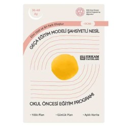 Geça Eğitim Modeli Şahsiyetli Nesil - Okul Öncesi Eğitim Programı (36-48 Ay)