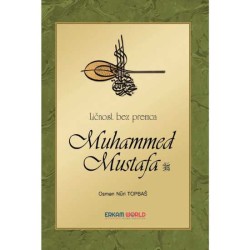 Ličnost Bez Premca Muhammed Mustafa