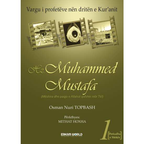 Hz. Muhammed Mustafa - 1