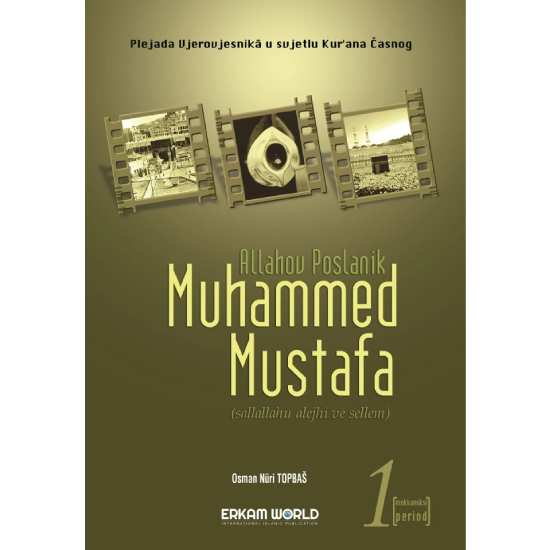 Muhammed Mustafa Sallallahu Alejhi Sellem - 1