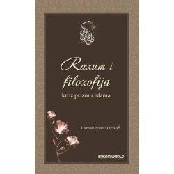 Razum I Filozofija Kroz Prizmu Islama