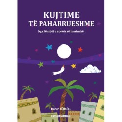 Kujtime Të Paharrueshme