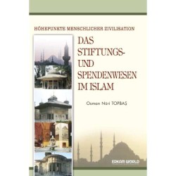 Das Stiftungs Und Spendenwesen Im Islam