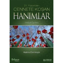 Cennete Koşan Hanımlar - Halime Demireşik