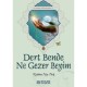 Dert Bende Ne Gezer Beyim - Neslihan Nur Türk
