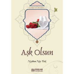 Aşk Olsun - Neslihan Nur Türk