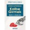 Cümle Kapısından Kalbe Girmek (Öğütler ve Düşünceler) - Mustafa Uslu