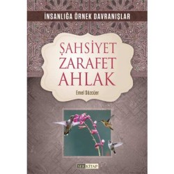 Şahsiyet Zarafet Ahlak - Emel Sözcüer