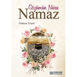 Gözümün Nuru Namaz - Osman Ersan
